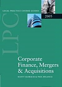 LPC Corporate Finance, Mergers and Acquisitions 2005 (Paperback, 2005 Edition)