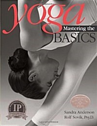 Yoga: Mastering the Basics (Paperback)