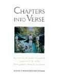 Chapters Into Verse: A Selection of Poetry in English Inspired by the Bible from Genesis Through Revelation (Paperback)