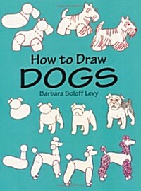 How to Draw Dogs (Paperback)