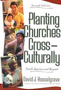Planting Churches Cross-Culturally: North America and Beyond (Paperback, 2)