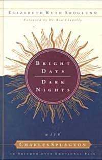 Bright Days, Dark Nights (Paperback)