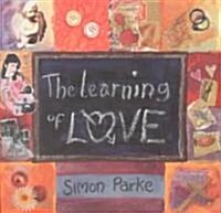 Learning of Love (Paperback)