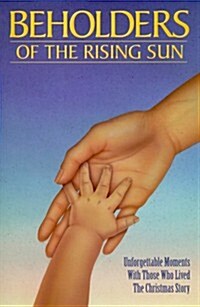 Beholders of the Rising Sun (Paperback)