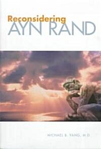 Reconsidering Ayn Rand (Paperback)