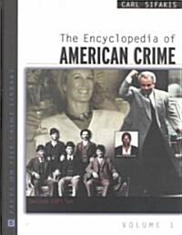 The Encyclopedia of American Crime (Hardcover, 2nd)