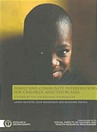 Family and Community Interventions for Children Affected by AIDS (Paperback)