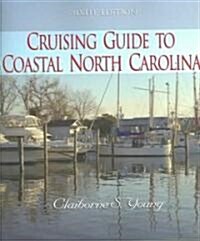 Cruising Guide To Coastal North Carolina (Paperback, 6th)