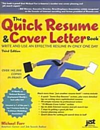 The Quick Resume & Cover Letter Book (Paperback, 3rd)
