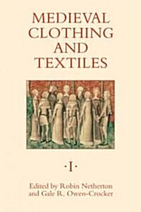 Medieval Clothing and Textiles (Hardcover)