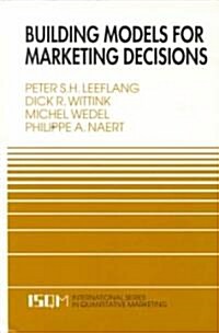 Building Models for Marketing Decisions (Paperback, 2000)