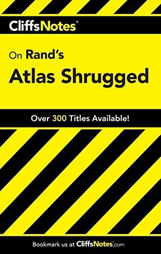 Cliffsnotes on Rands Atlas Shrugged (Paperback)