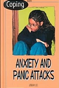 Coping With Anxiety and Panic Attacks (Library, Revised)