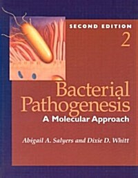 Bacterial Pathogenesis (Paperback, 2nd, Subsequent)