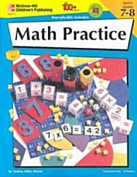 Math Practice, Grades 7 - 8 (Paperback)