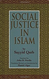 Social Justice in Islam (Paperback, Revised)