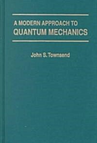 A Modern Approach to Quantum Mechanics (Hardcover)