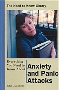 Anxiety and Panic Attacks (Library Binding)