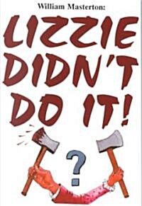 Lizzie Didnt Do It! (Paperback)