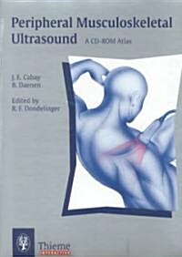 Peripheral Musculoskeletal Ultrasound (CD-ROM)