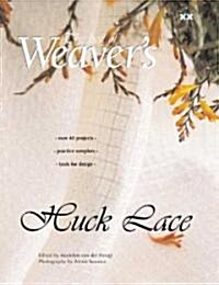 Huck Lace: The Best of Weavers (Paperback)