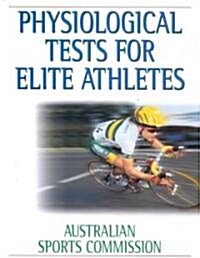 Physiological Tests for Elite Athletes (Hardcover)