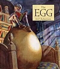 The Egg (School & Library)