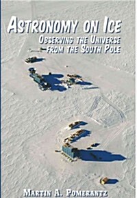 Astronomy on Ice (Paperback)