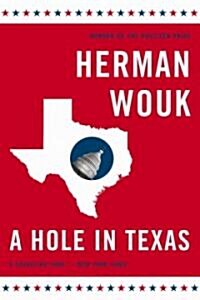 A Hole in Texas (Paperback, Revised)