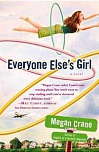 [중고] Everyone Elses Girl (Paperback)