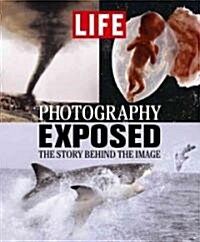 Photography Exposed (Hardcover)