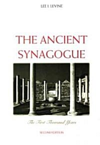 The Ancient Synagogue (Paperback, 2)