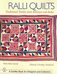 Ralli Quilts: Traditional Textiles from Pakistan and India (Paperback)