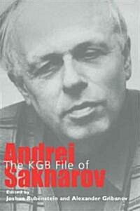 KGB File of Andrei Sakharov (Hardcover)