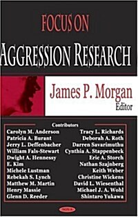 Focus On Aggression Research (Hardcover)