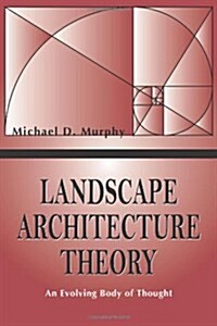 Landscape Architecture Theory (Paperback)