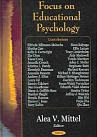 Focus on Educational Psychology (Hardcover)