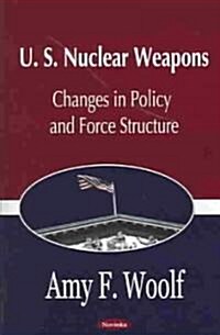 U.S. Nuclear Weapons (Paperback)