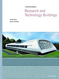 Research and Technology Buildings: A Design Manual (Hardcover)