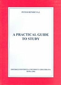 A Practical Guide to Study (Paperback)