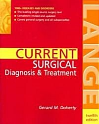 Current Surgical Diagnosis & Treatment (Paperback, 12th)