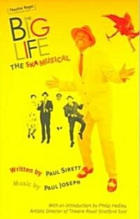 The Big Life : The Ska Musical (Paperback)