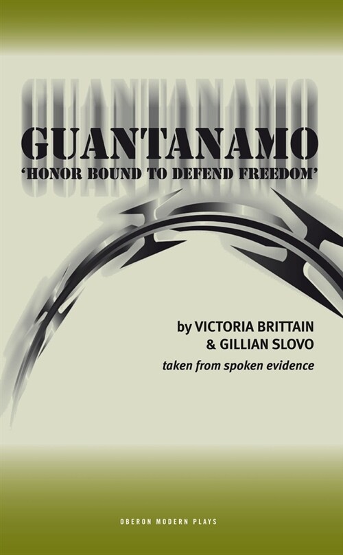 Guantanamo : Honor Bound to Defend Freedom (Paperback)
