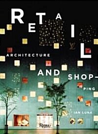 [중고] Retail: Architecture + Shopping (Hardcover)