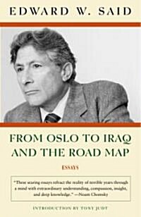 From Oslo to Iraq and the Road Map: Essays (Paperback)