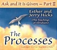 Ask & It Is Given: The Processes (Audio CD)