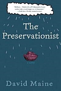 The Preservationist (Paperback, Reprint)