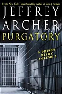 Purgatory: A Prison Diary Volume 2 (Paperback)