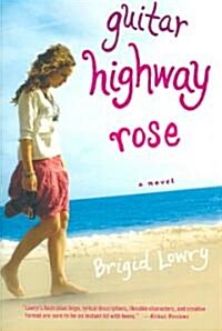 Guitar Highway Rose (Paperback)