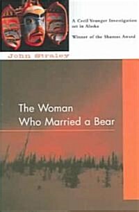 The Woman Who Married a Bear (Paperback)